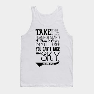 Firefly Theme song quote Tank Top